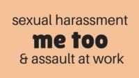 Addressing Sexual Harassment & Assault in the Workplace