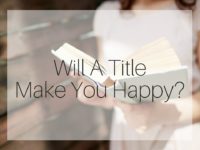 Will A Job Title Make You Happy?