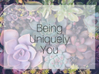 Being Uniquely You