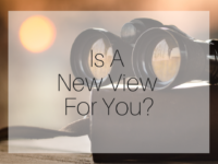Is A New View For You?