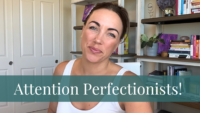 How To Overcome Perfectionism